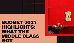 Budget 2024 Highlights